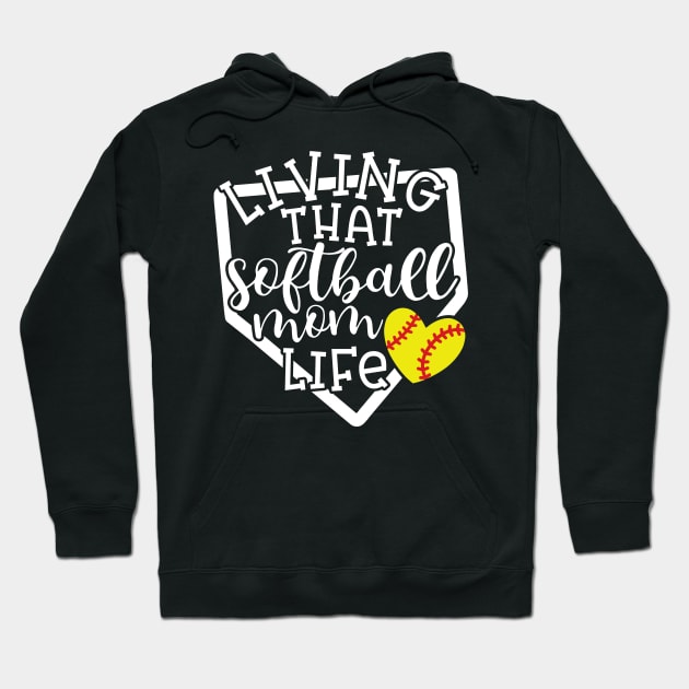 Living That Softball Mom Life Cute Funny Hoodie by GlimmerDesigns